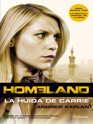 cover image of Homeland. La huida de Carrie